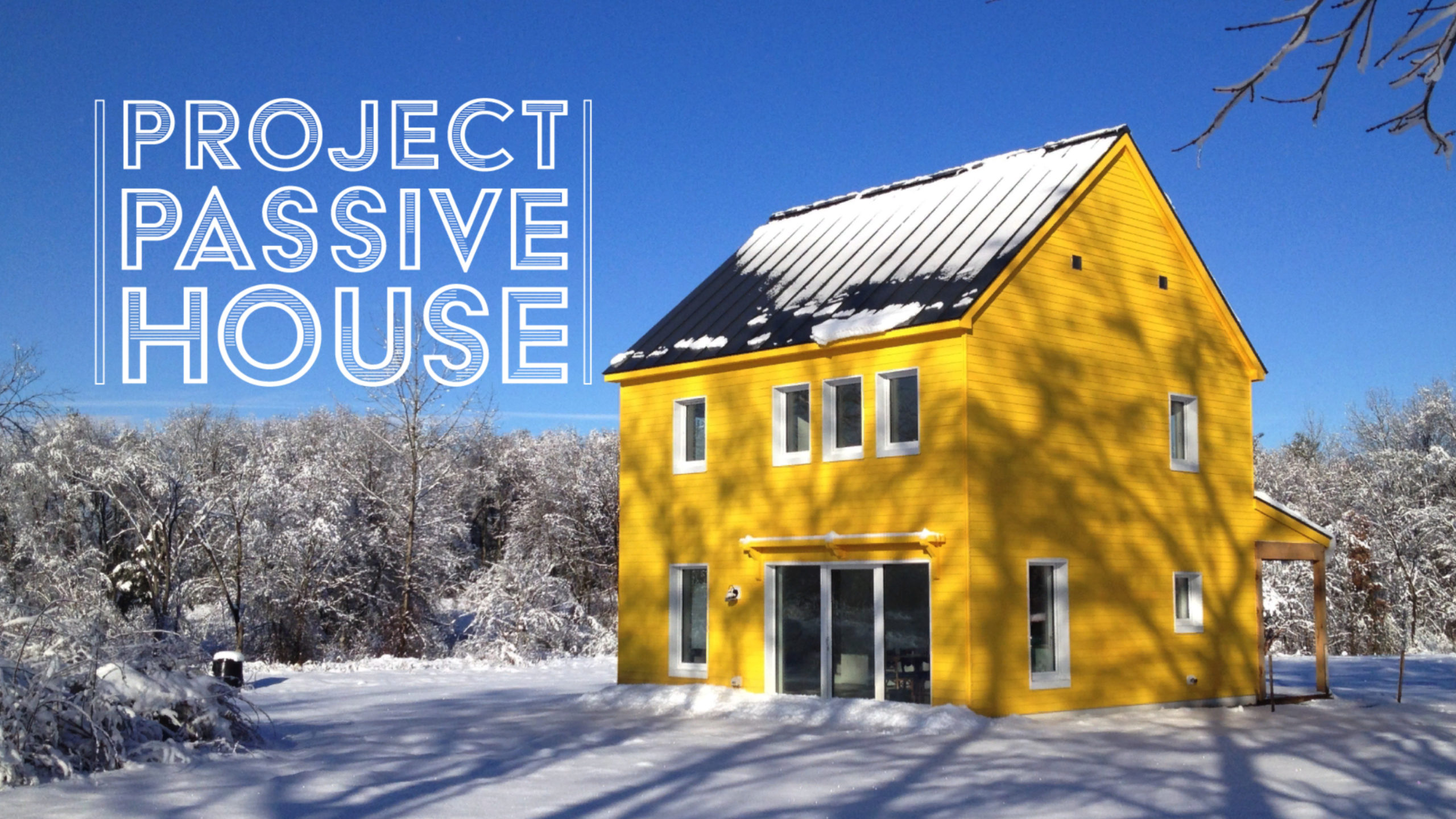 Our House- Passive House